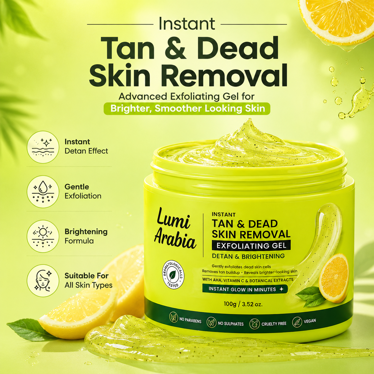Instant Tan & Dead Skin Removal Exfoliating Gel